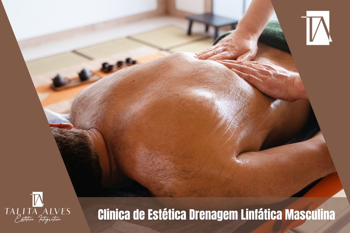 Clinica de Estética Drenagem Linfática Masculina