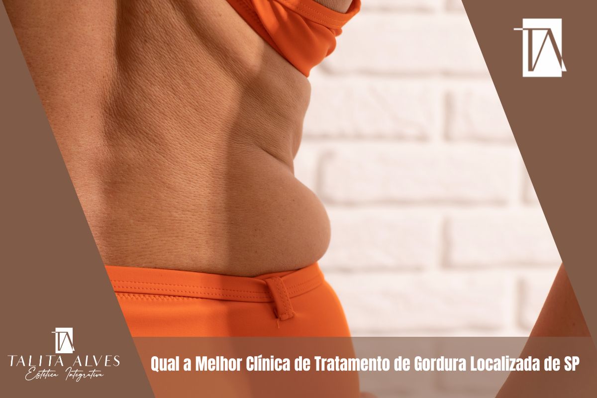 Qual a Melhor Clínica de Tratamento de Gordura Localizada de SP