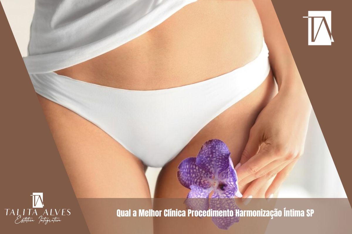 Qual a Melhor Clínica Procedimento Harmonização Íntima SP