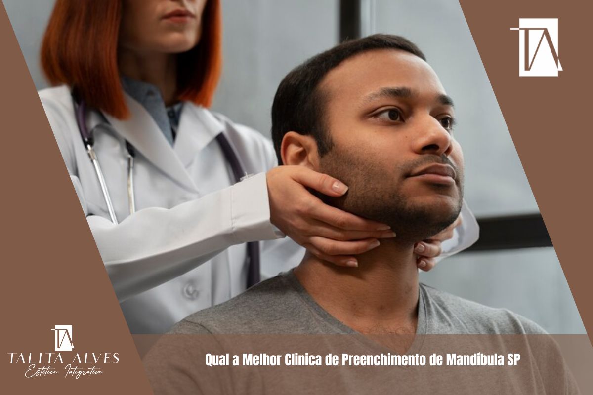 Qual a Melhor Clinica de Preenchimento de Mandíbula SP