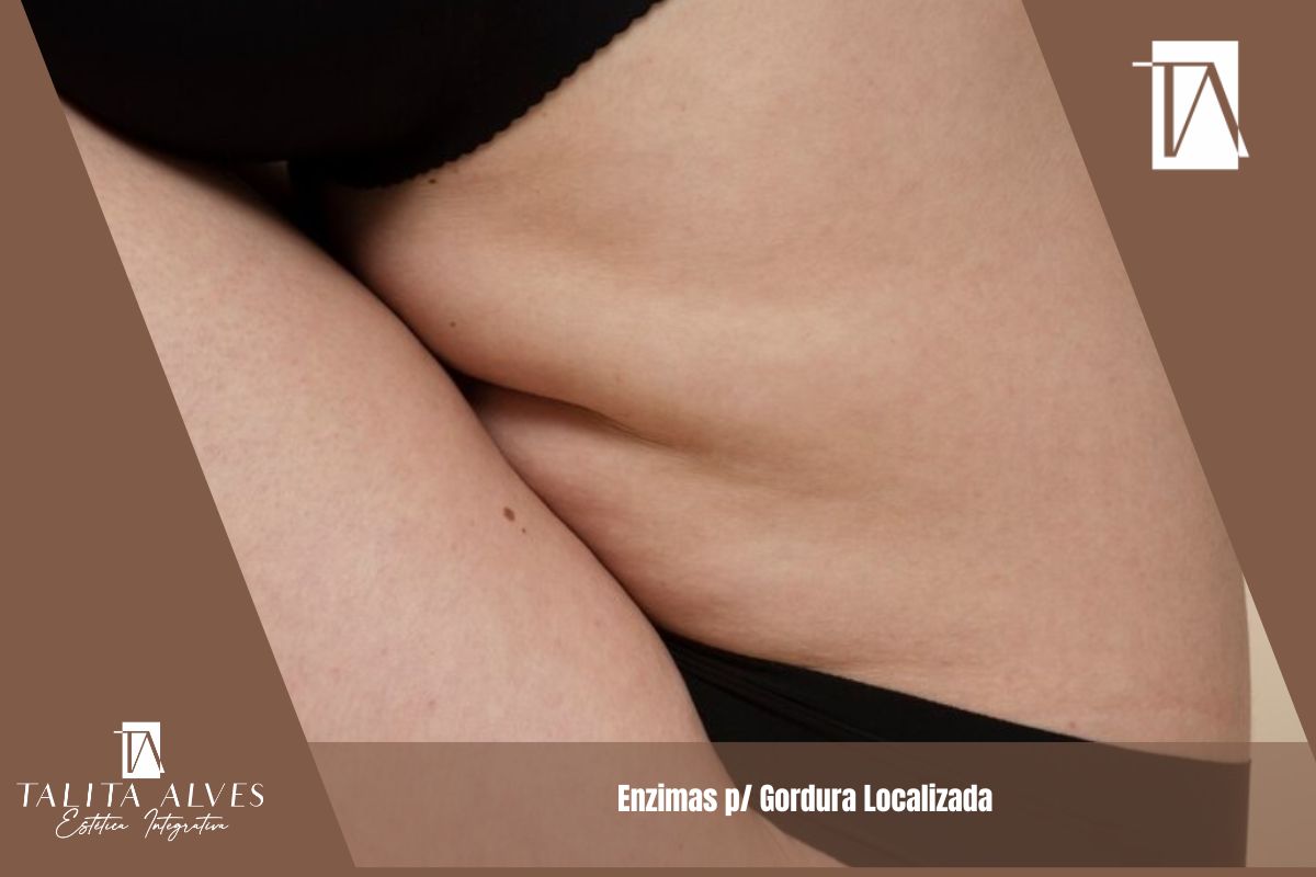 Enzimas p/ Gordura Localizada
